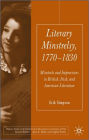 Literary Minstrelsy, 1770-1830: Minstrels and Improvisers in British, Irish, and American Literature