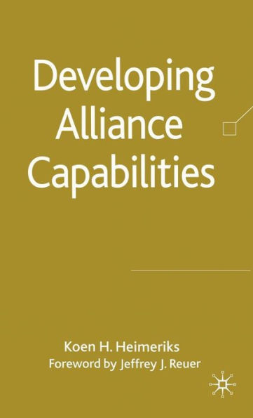 Developing Alliance Capabilities