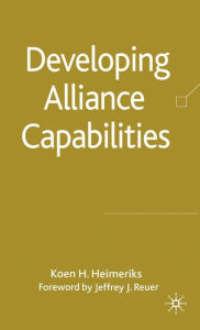 Title: Developing Alliance Capabilities, Author: Dzanc Books