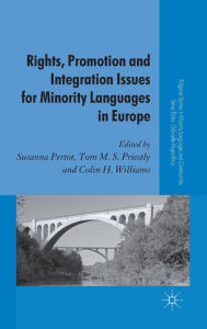 Title: Rights, Promotion and Integration Issues for Minority Languages in Europe, Author: S Pertot