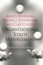 Organizational Stress Management: A Strategic Approach