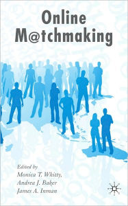 Title: Online Matchmaking, Author: Monica T. Whitty