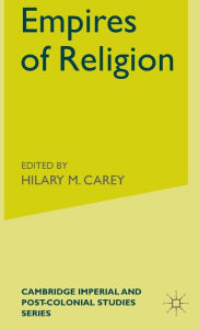 Title: Empires of Religion, Author: H. Carey