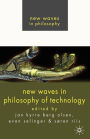 New Waves in Philosophy of Technology