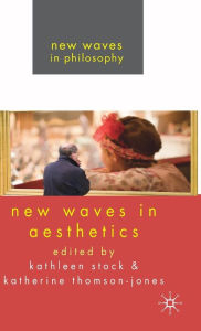 Title: New Waves in Aesthetics, Author: K. Stock