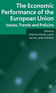 Title: The Economic Performance of the European Union: Issues, Trends and Policies, Author: L. Lacina