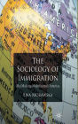 A Sociology of Immigration: (Re)Making Multifaceted America