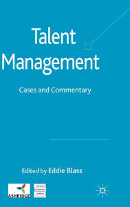 Title: Talent Management: Cases and Commentary, Author: Eddie Blass