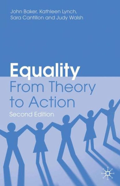 Equality: From Theory to Action / Edition 2