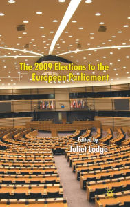 Title: The 2009 Elections to the European Parliament, Author: J. Lodge