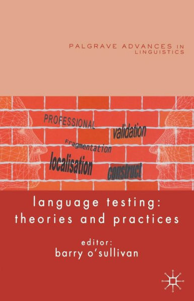 Language Testing: Theories and Practices