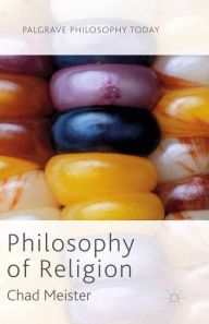 Title: Philosophy of Religion, Author: Chad Meister