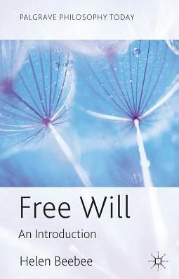 Free Will: An Introduction