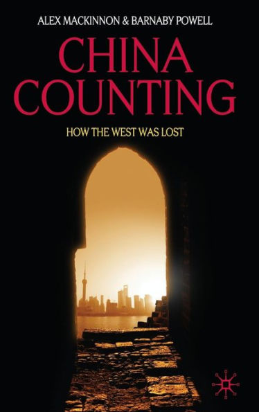China Counting: How the West Was Lost