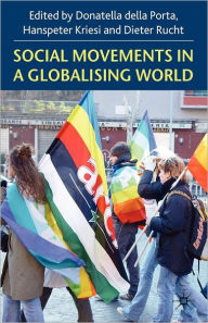 Title: Social Movements in a Globalising World, Author: Hanspeter Kriesi