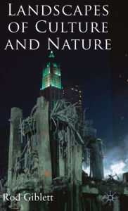 Title: Landscapes of Culture and Nature, Author: R. Giblett