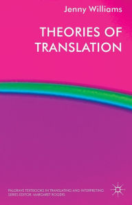 Title: Theories of Translation, Author: J. Williams