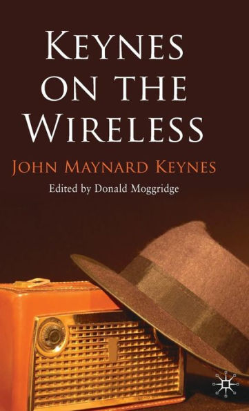 Keynes on the Wireless