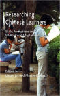 Researching Chinese Learners: Skills, Perceptions and Intercultural Adaptations