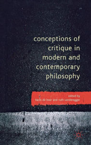 Title: Conceptions of Critique in Modern and Contemporary Philosophy, Author: R. Sonderegger