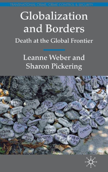 Globalization and Borders: Death at the Global Frontier