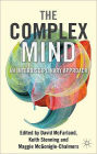 The Complex Mind: An Interdisciplinary Approach