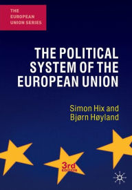 Title: The Political System of the European Union / Edition 3, Author: Simon Hix