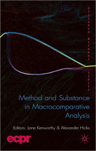 Title: Method and Substance in Macrocomparative Analysis, Author: Lane Kenworthy