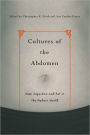 Cultures of the Abdomen: Diet, Digestion, and Fat in the Modern World