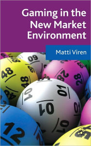 Title: Gaming in the New Market Environment, Author: Matti Virén