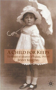 Title: Child for Keeps, Author: Jenny Keating