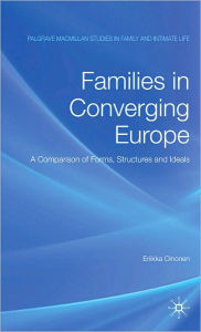 Title: Families in Converging Europe, Author: Eriikka Oinonen