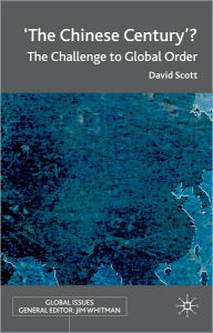 Title: The Chinese Century?, Author: David Scott