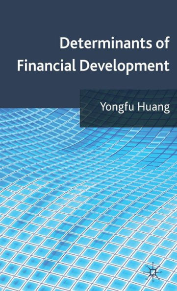 Determinants of Financial Development