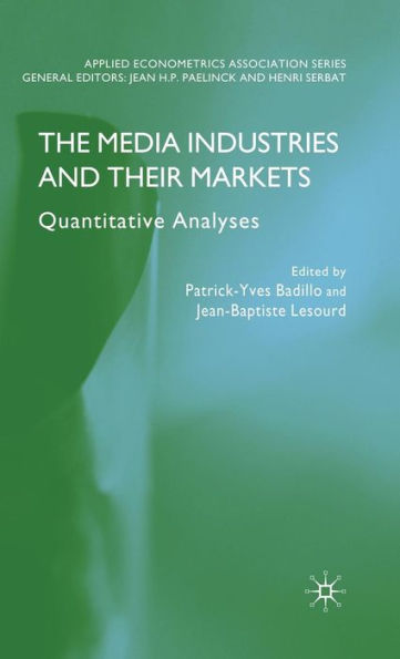 The Media Industries and their Markets: Quantitative Analyses