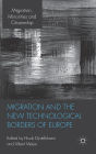 Migration and the New Technological Borders of Europe