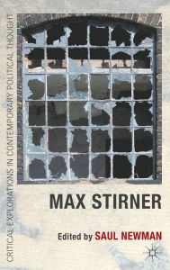 Title: Max Stirner, Author: Saul Newman