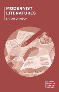 Title: Modernist Literatures, Author: Sarah Davidson