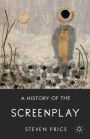 A History of the Screenplay