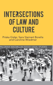 Title: Intersections of Law and Culture, Author: Priska Gisler