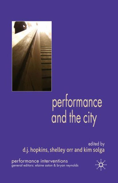 Performance and the City