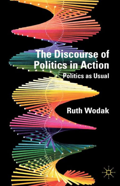 The Discourse of Politics Action: as Usual