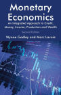 Monetary Economics: An Integrated Approach to Credit, Money, Income, Production and Wealth