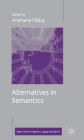 Alternatives in Semantics