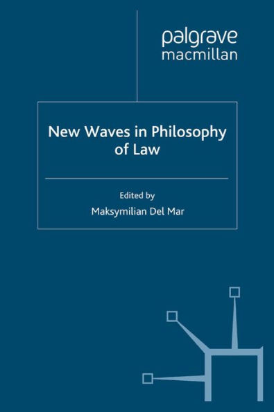 New Waves in Philosophy of Law