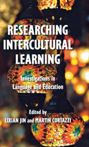 Title: Researching Intercultural Learning: Investigations in Language and Education, Author: L Maass