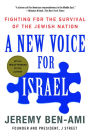 Alternative view 2 of A New Voice for Israel: Fighting for the Survival of the Jewish Nation