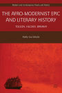 The Afro-Modernist Epic and Literary History: Tolson, Hughes, Baraka