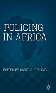 Title: Policing in Africa, Author: D. Francis