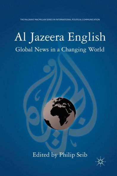 Al Jazeera English: Global News a Changing World